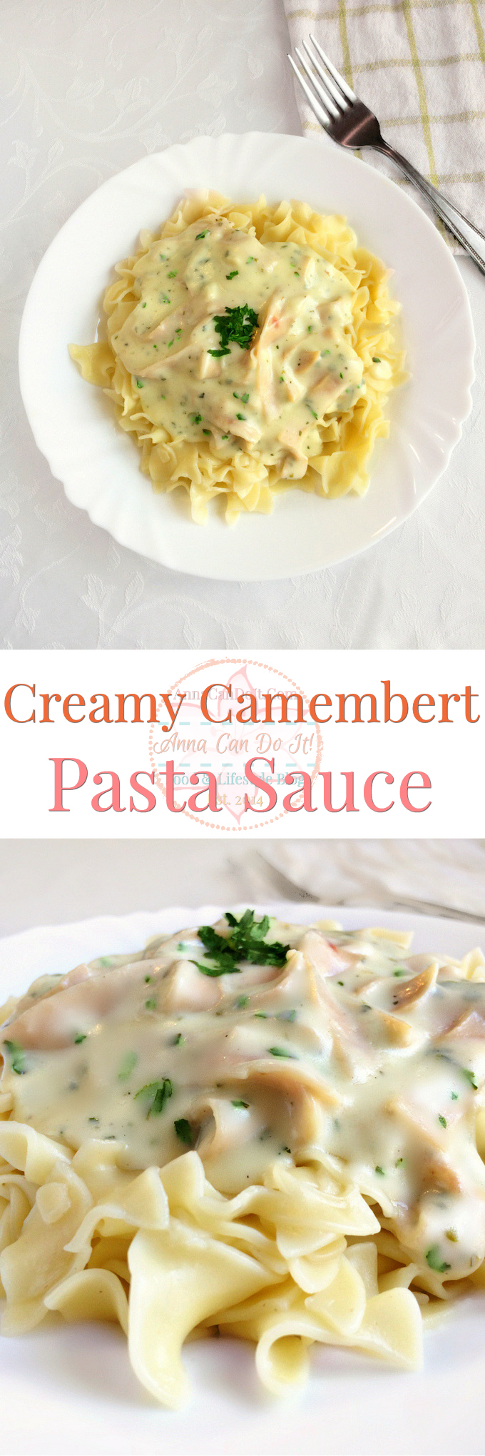 Creamy Camembert Pasta Sauce - Anna Can Do It!