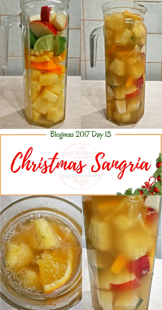 Christmas Sangria - Blogmas 2017 Day 13 - Anna Can Do It!